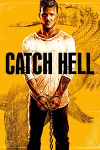 Catch Hell izle