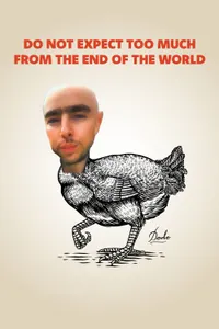 Do Not Expect Too Much from the End of the World izle