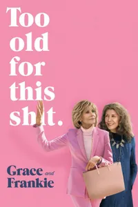 Grace and Frankie izle