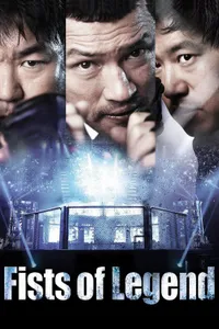 Fists Of Legend izle